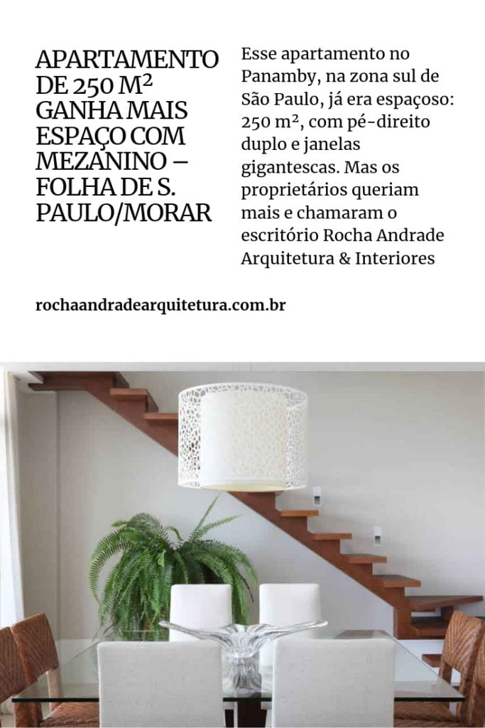 Apartamento de 250 m² ganha mais espaço com mezanino - Folha de S. Paulo/Morar - 13
